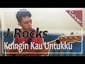Download Lagu J-Rocks - Kuingin Kau Untukku | Bass Cover