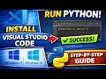 How to Install Visual Studio Code on Windows 11 10 Run Python Hello World Successfully