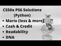 CS50 PSET6 Cash Credit Mario Readability DNA Python Solutions