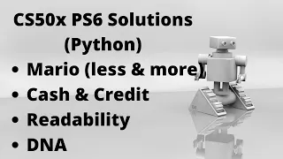 CS50 PSET6 Cash Credit Mario Readability DNA Python Solutions