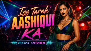iss tarah aashiqui ka asar chhod jaunga old hindi evergreen dj song edm remix 2026