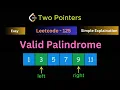 LeetCode 125 Valid Palindrome Explained Easy String Interview Question