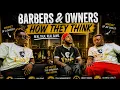 BARBERS vs OWNERS The Truth About How They REALLY Think