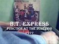 B.T. EXPRESS - Function at the Junction (Samples)