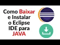 How to Download and Install Eclipse in 2026 UPDATED - Eclipse IDE Installation Tutorial