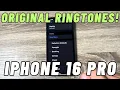 Download Lagu ORIGINAL RINGTONES iPhone 16 Pro Max \u0026 16 Pro