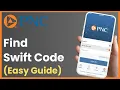 How to Find Swift Code of PNC bank