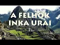 Download Lagu A felhők inka urai | Dokumentumfilm - 1/2 rész