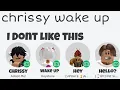 CHRISSY WAKE UP ROBLOX VERSION