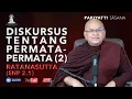 Download Lagu Diskursus tentang Permata-Permata — Ratana Sutta (2)
