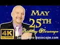 May 25 Zodiac Horoscope and Birt ay Personality May 25th Birt ay Personality Horoscope Astrology