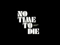 Download Lagu No Time To Die |with VMB music