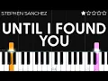 Download Lagu Stephen Sanchez - Until I Found You | EASY Piano Tutorial