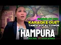 Lagu HAMPURA ~ H. YAYAN JATNIKA || KARAOKE DUET TANPA VOCAL COWOK - BERSAMA ITA ITOXS