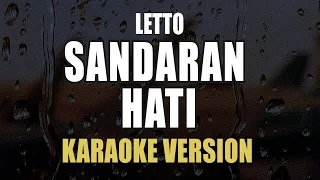Sandaran Hati - Letto ( Karaoke )
