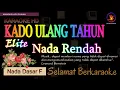 Download Lagu Karaoke Kado Ulang Tahun - Elite (Ver. Eka Pratiwi Electone), nada rendah F || Karaoke HD.