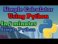 How to create Simple calculator in python programming language 5 minute coding programe