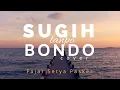 Download Lagu Sudjiwo Tedjo - Sugih tanpo Bondo -(cover by FajarSetya Pasker)