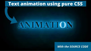 Text Animation Effect using just HTML and CSS Glowing Text 2020