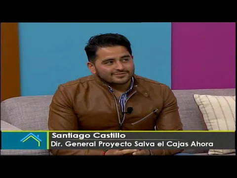 Proyecto salva El Cajas ahora