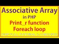 associative array in php Associative Arrays foreach loop associative array php