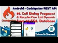 Android REST API - Call Dialog Fragment with RecyclerView Dynamic List from Server Mysql DB