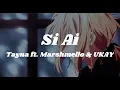 Lagu Si Ai - Marshmello \u0026 UKAY Remix (Slowed and Reverb)