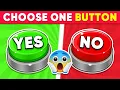 Download Lagu Choose One BUTTON! 😱 YES or NO Challenge 🟢🔴 Quiz Dino