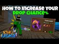 How to get HIGHER DROP CHANCE in King Legacy Update 9 Roblox