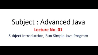 AJP Lecture-01 Subject Introduction Advanced Java 22517 MSBTE