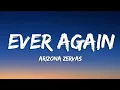 Lagu Arizona Zervas - EVER AGAIN (Lyrics)