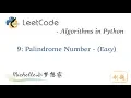 LeetCode in Python 9 Palindrome Number - Michelle
