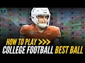 How to Play College Football Best Ball - Draft Strategies Tips and Players to Target for 2026