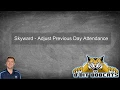 Skyward - Update Previous Days Attendance