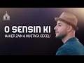 Download Lagu Maher Zain and Mustafa Ceceli | O Sensin Ki