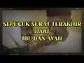 Download Lagu Sepucuk Surat Terakhir dari Ibu dan Ayah