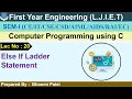 Lec-20 - Else If Ladder Statement Computer Programming using C First Year Engineering