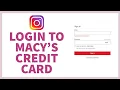 How to Login Macy s Credit Card Sign In Macy s Credit Card Online