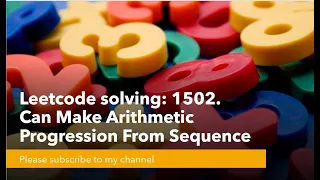 Leetcode solving 1502 Can Make Arithmetic Progression From Sequence