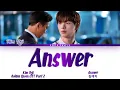 Download Lagu Kim Yeji (김예지) - 'Answer' The Golden Spoon OST Part 2 (금수저 OST) Lyrics/가사 [Han|Rom|Eng]