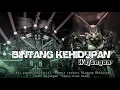 Lagu DJ BINTANG KEHIDUPAN || SPESIAL PESONA GONDANGLEGI, MALANG || SLOW BASS FULL WEJANGAN‼️