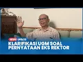 Download Lagu Klarifikasi UGM Bantah Eks Rektor Klaim Jokowi Tak Punya Ijazah Tidak Penuhi Syarat Kelulusan