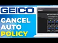How to Cancel a Geico Auto Policy Quick Tutorial 2025