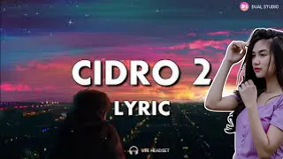 Download DJ CIDRO2 SLOW PANAS PANASE SRENGENGE KUI VIRAL TIK TOK(versi lirik) lungo awak ku MP3