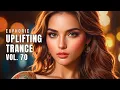 Download Lagu Euphoric Uplifting Trance Vol. 70 | Best Uplifting Trance Mix 2025