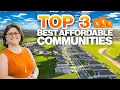 I Found The 3 Best AFFORDABLE Communities In Clermont Area