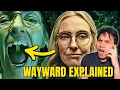 WAYWARD EXPLAINED Hidden Meaning Cult Secrets Ending