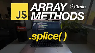 JavaScript Array Methods in Minutes SPLICE 3 EXAMPLES