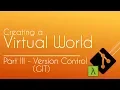 Creating a Virtual World MMO - Using Git Version Control