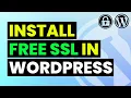 How to Install SSL in WordPress Site Free How to Add SSL to Wordpress Website